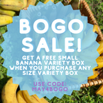 FREE Small Banana Variety Box 🍌 May the Fourth be with you 🌌
