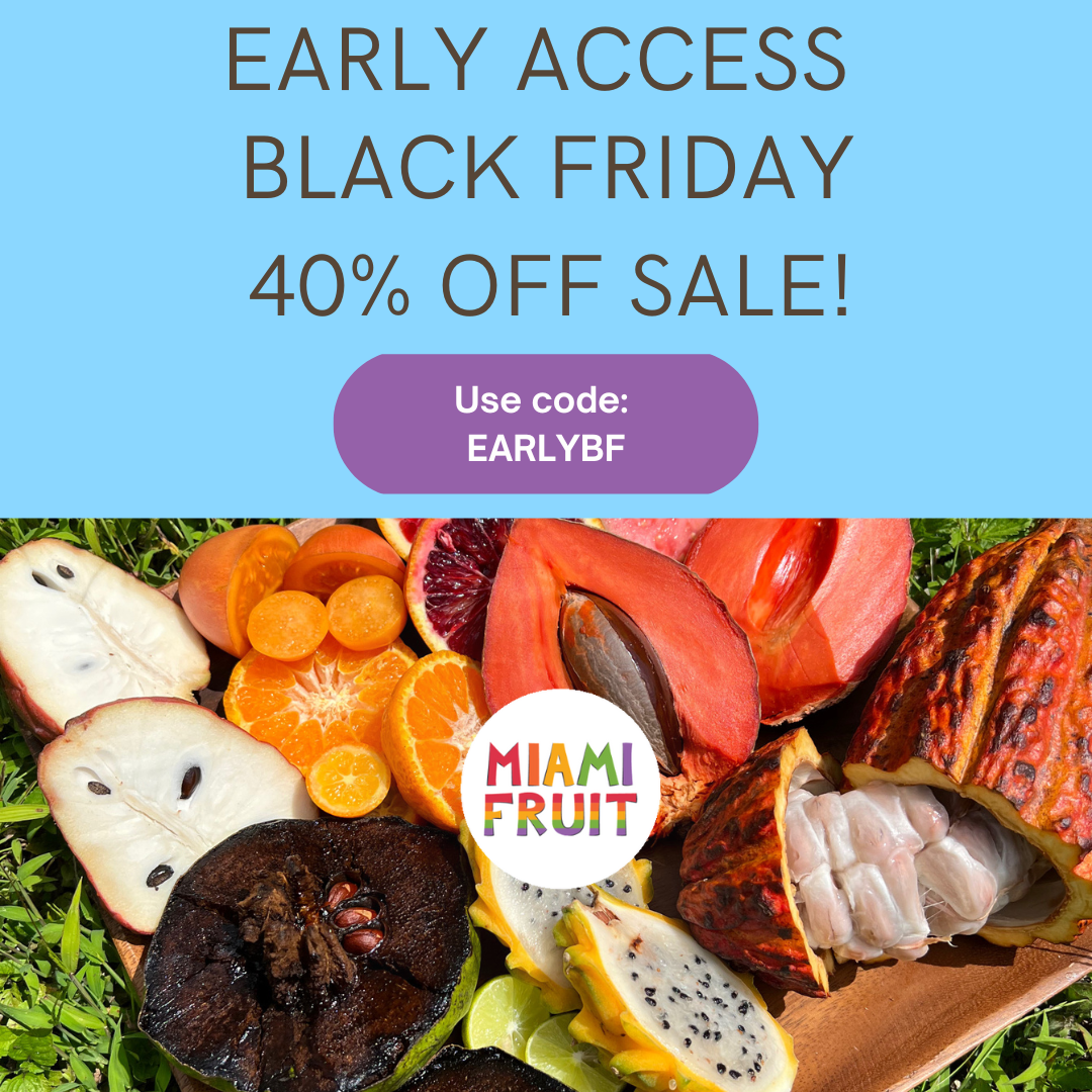 Black Friday Early Access SALE! 🖤 40% Off Select Fruit Boxes – Miami Fruit